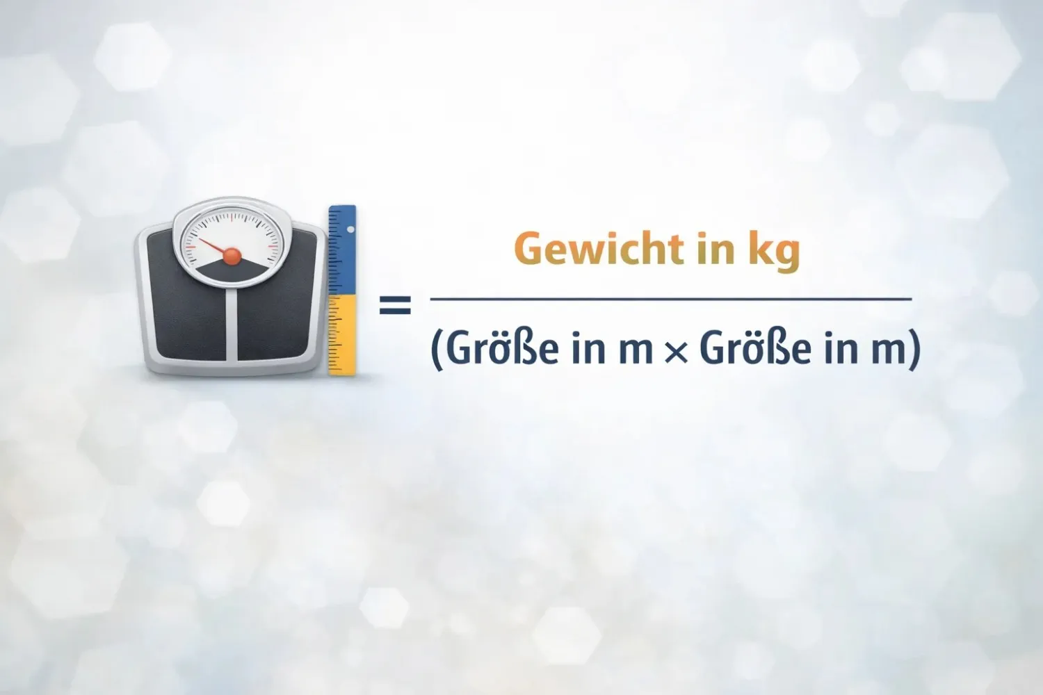 BMI Formel Gewicht durch Körpergröße zum Quadrat berechnen.